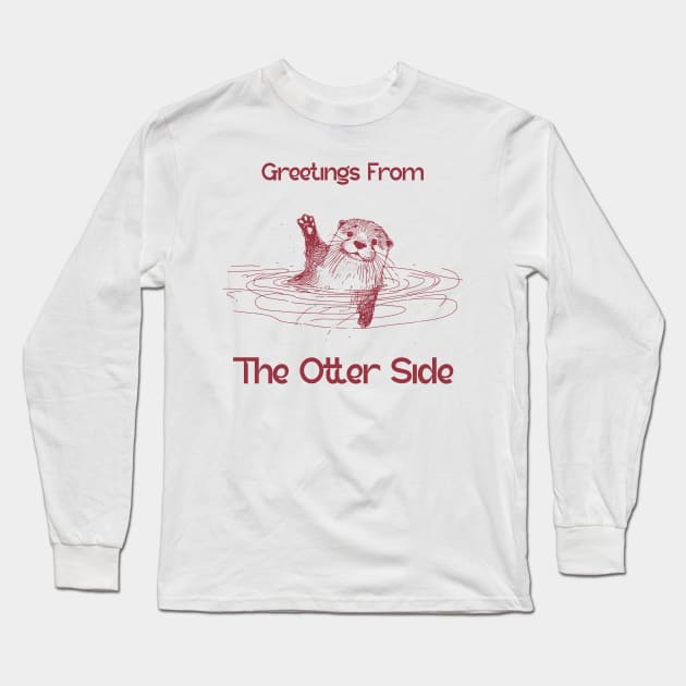 otter, otter animal, sea otter, cute otter, otter pun, funny otter Long Sleeve T-Shirt by Thunder Biscuit